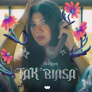 Artwork - Tak Biasa (Jaz Rowe)